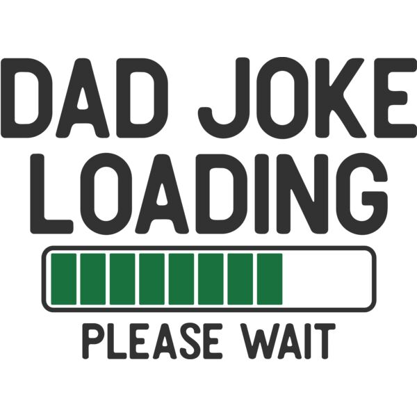 Dad joke loading Thumbnail